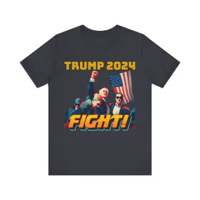 FIGHT! Donald Trump MAGA Power T-shirt